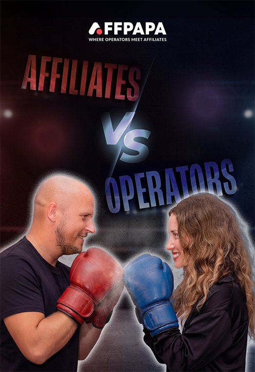Affiliates VS Operators Ep. 2 | Martins Lasmanis & Nataliia Lavruk | AffPapa - operatorsvsaff_533x760